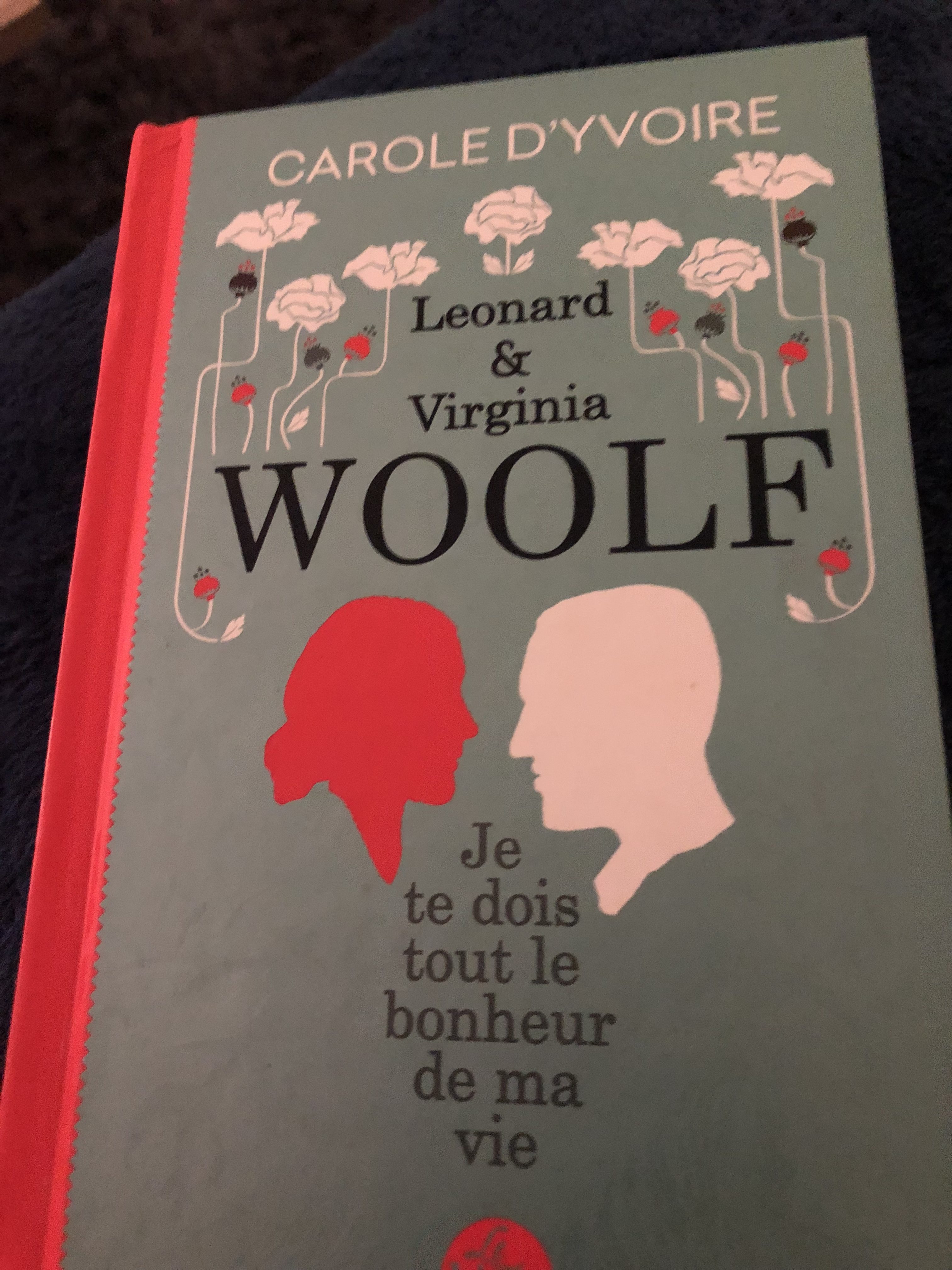 Je te dois tout le bonheur de ma vie, Leonard & Virginia Woolf