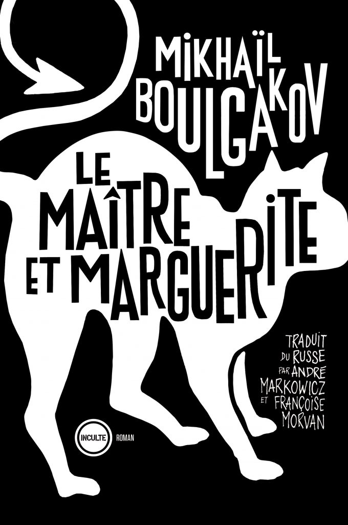 Le maître et Marguerite Édition Inculte