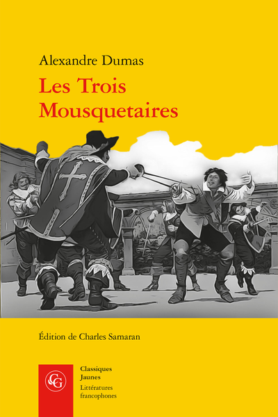 Les 3 Mousquetaires – Dumas – Classiques Garnier