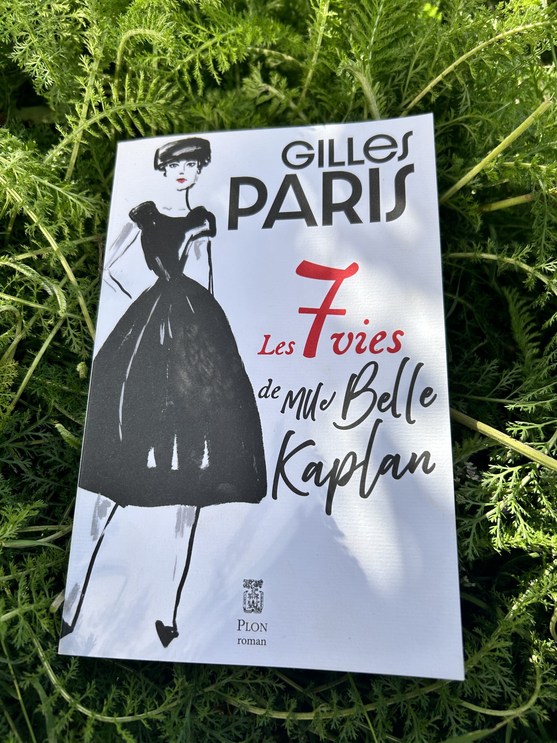 Les 7 vies de Mlle Belle Kaplan – Gilles Paris – Plon