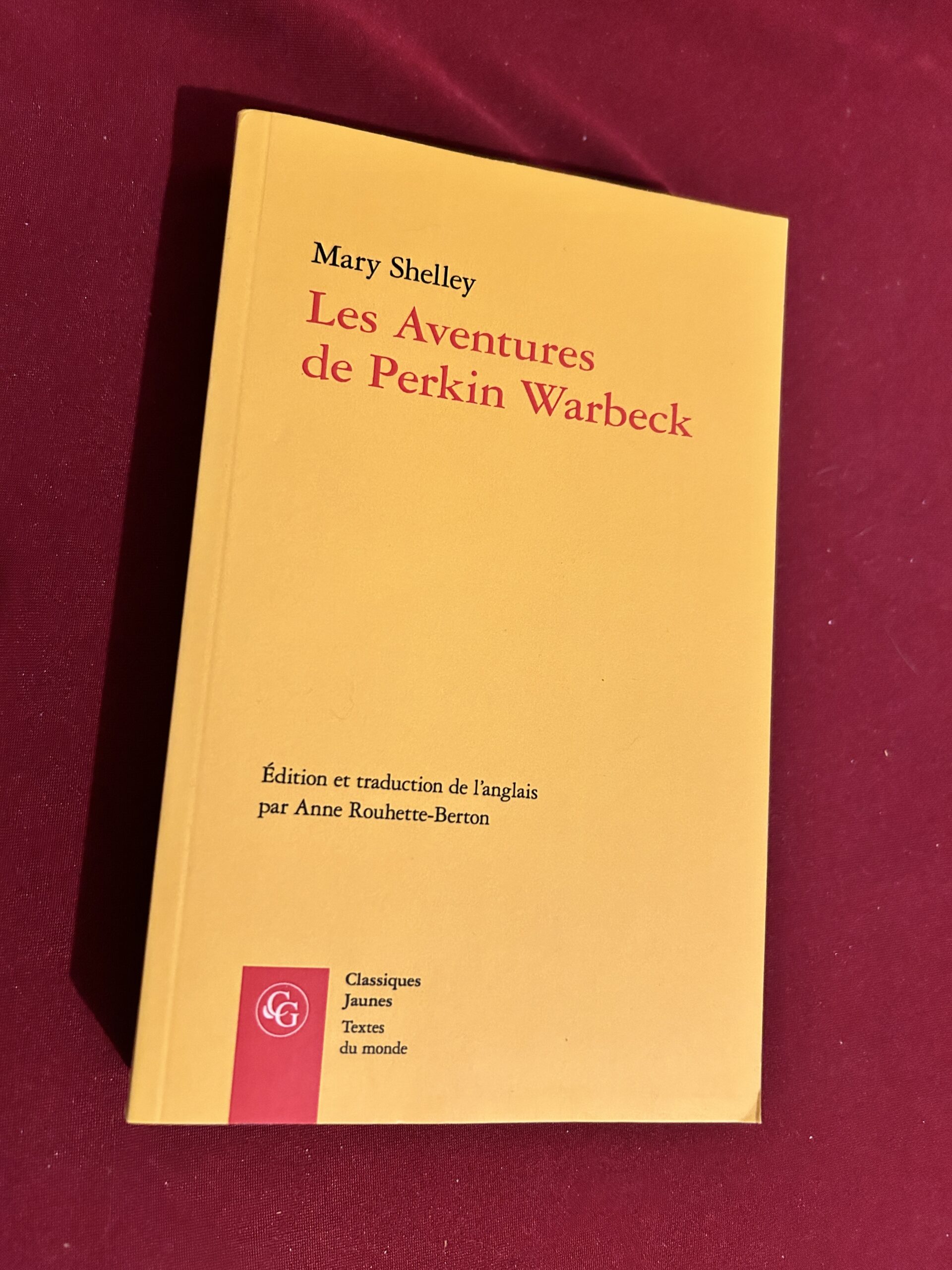 Les Aventures de Perkin Warbeck – Mary Shelley – Classiques Garnier