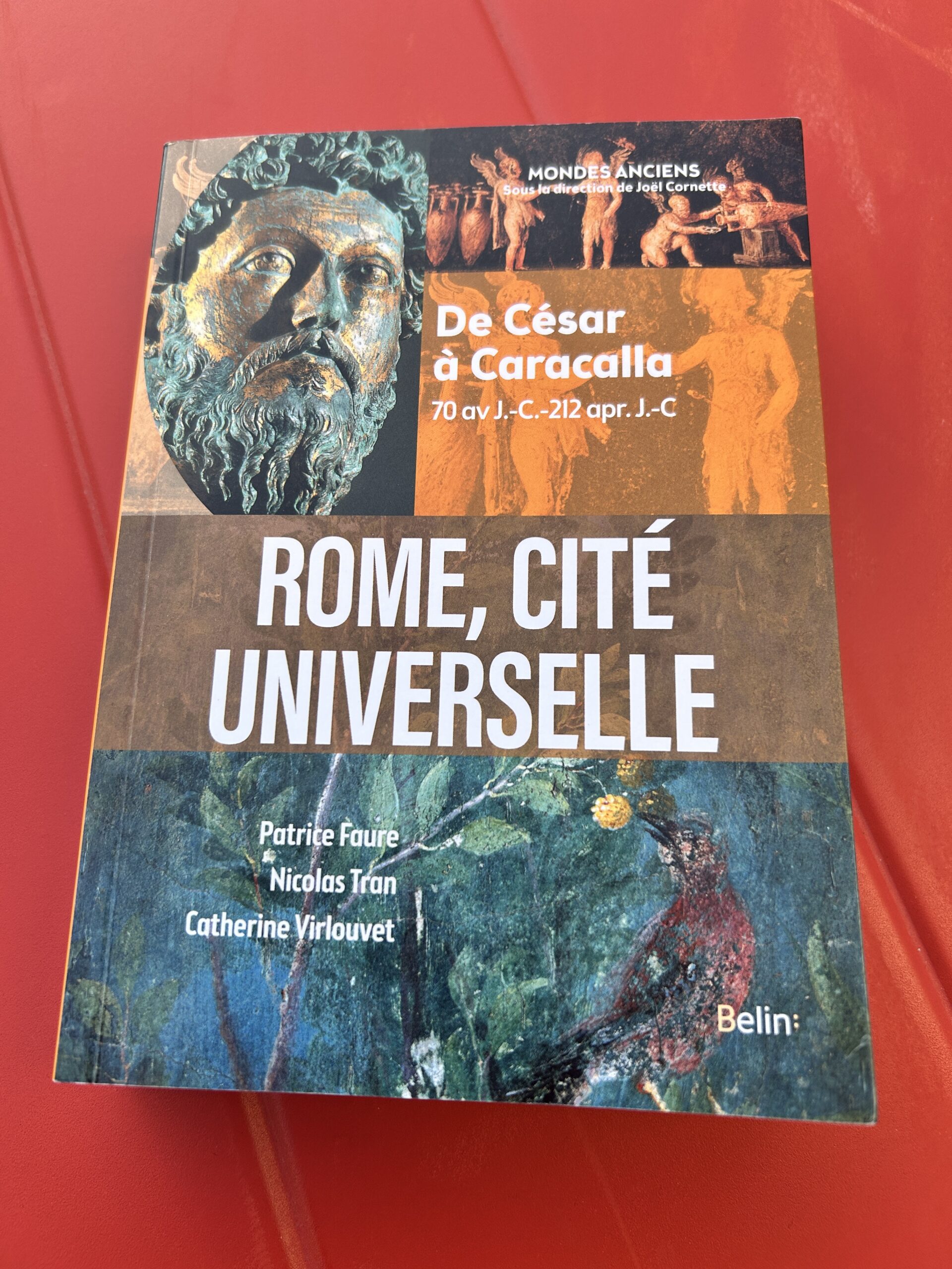 Rome, cité universelle – P Faure/ N Tran / C Virlouvet – Belin