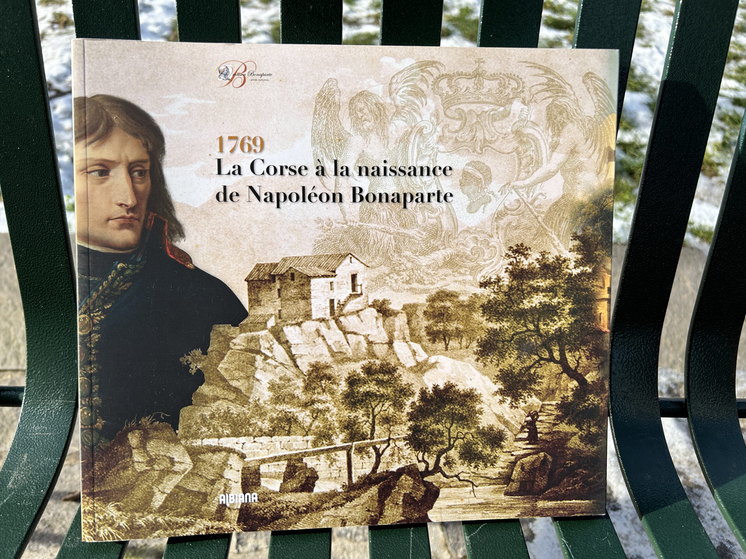 1769 La Corse à la naissance de Napoléon Bonaparte / Olivesi Jean-Marc /  Éditions Albiana
