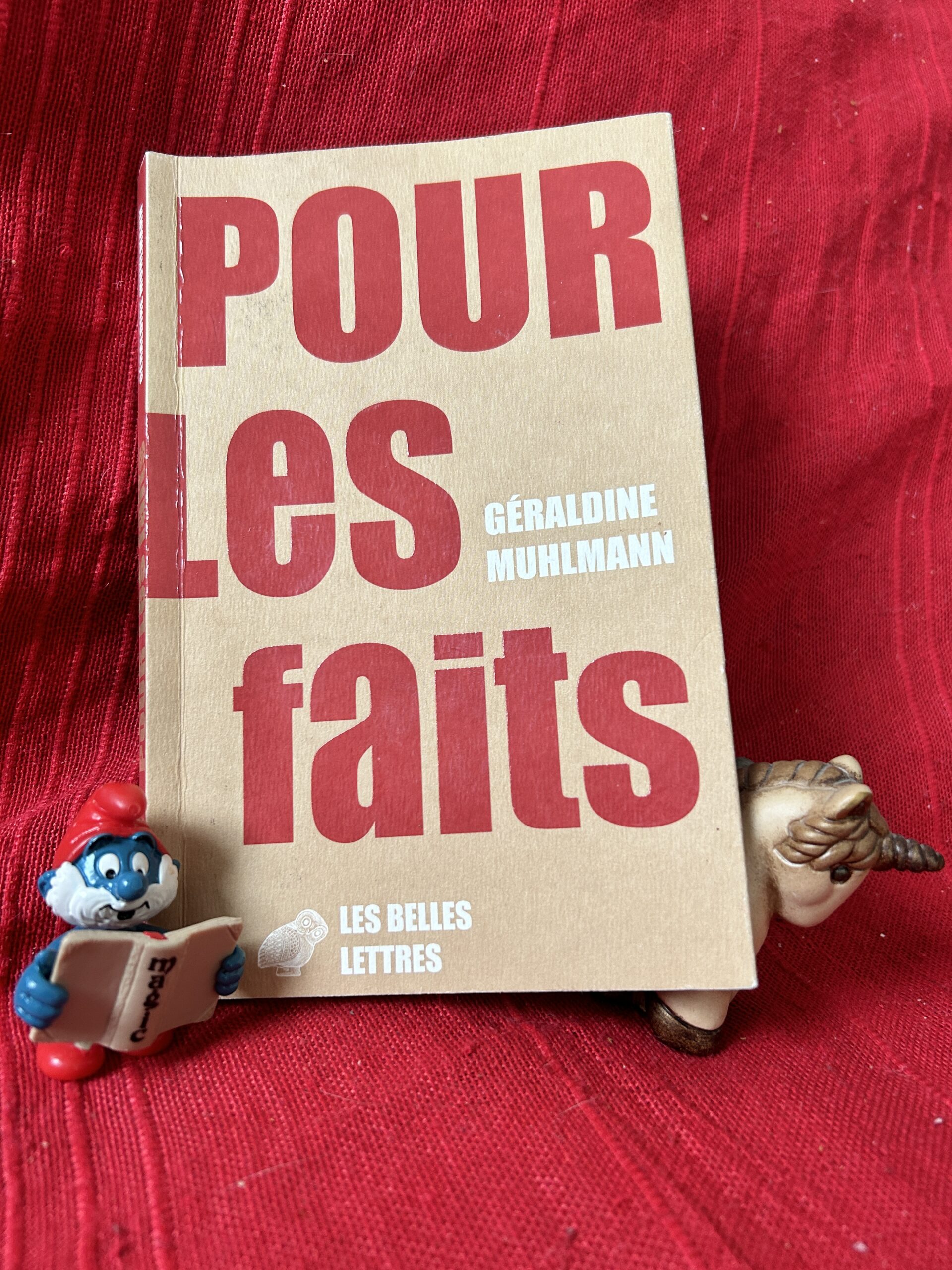 Pour les faits – Géraldine Mulhmann – Les belles lettres