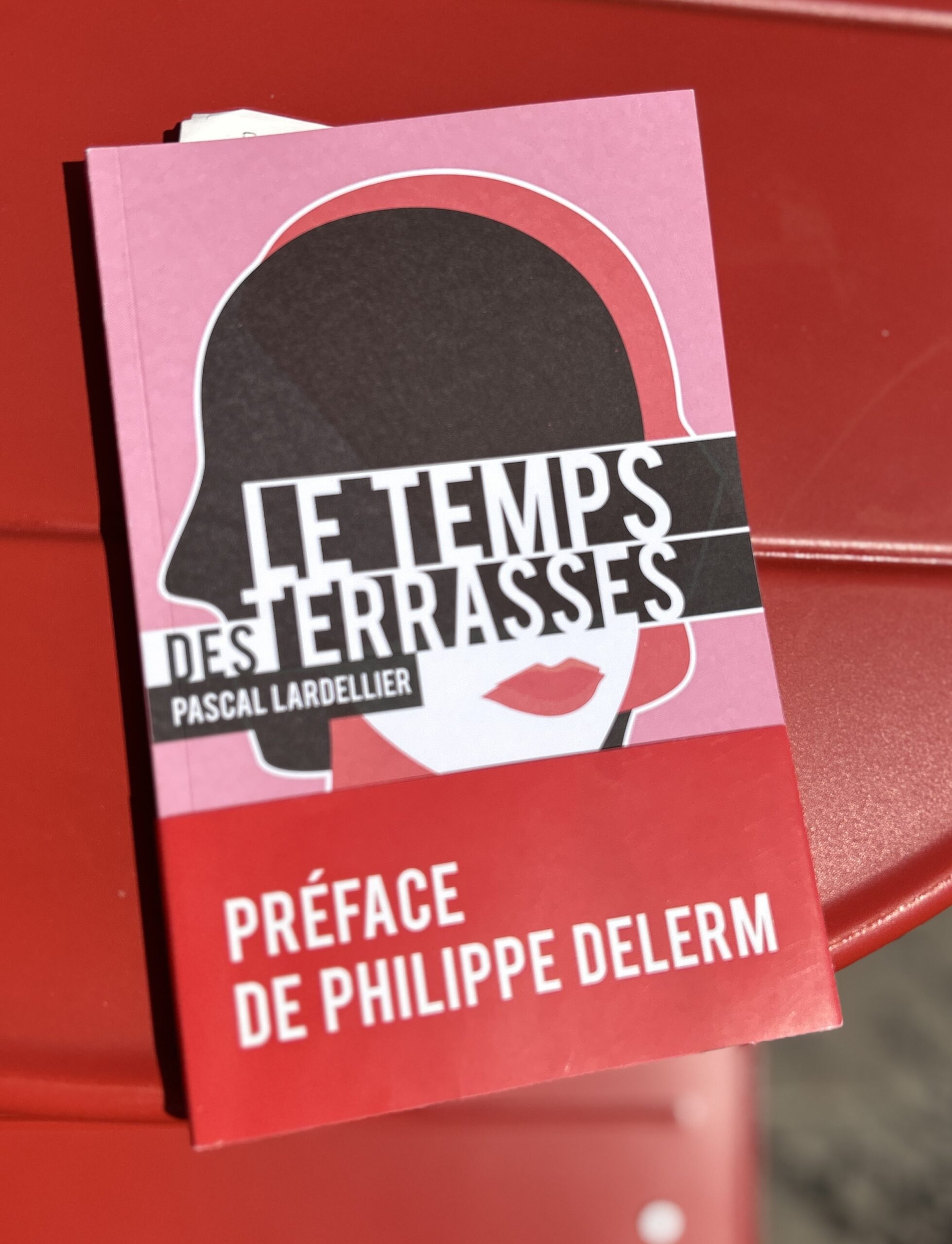 Le temps des terrasses / Pascal Lardellier /  Henry Dougier Littérature