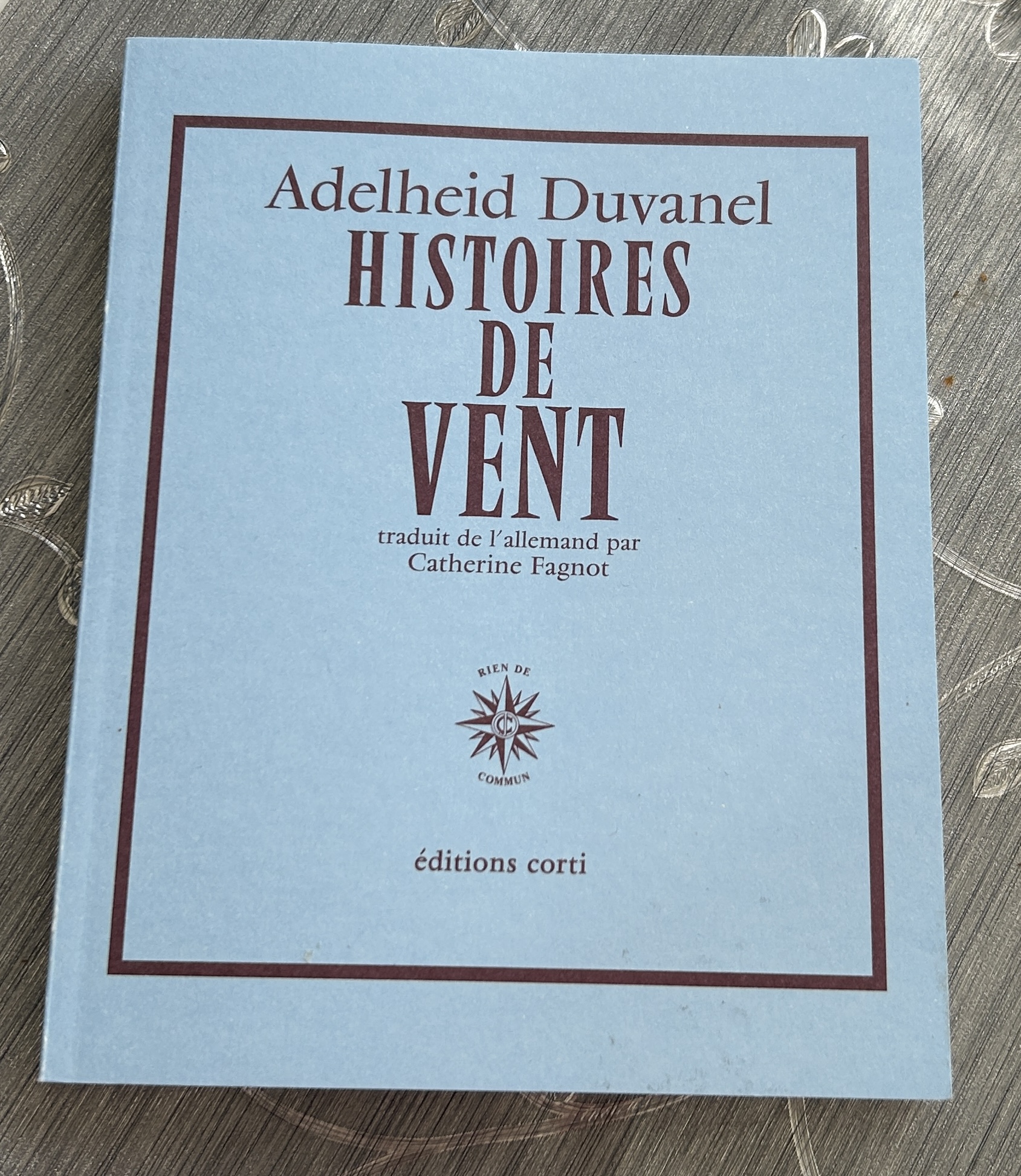 Histoires de vent / Adelheid Duvanel / Éditions Corti 