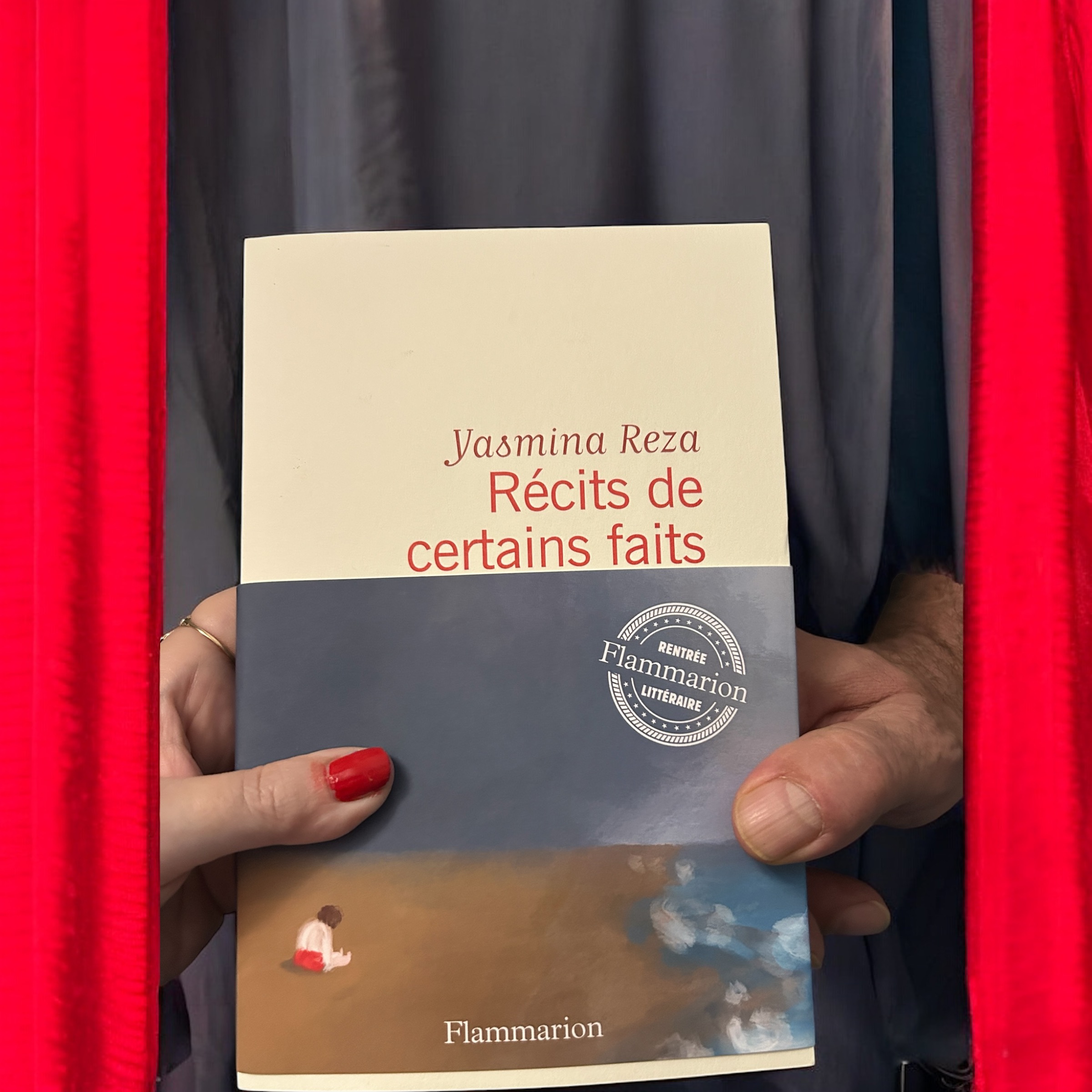 Récits de certains faits / Yasmina Reza / Flammarion