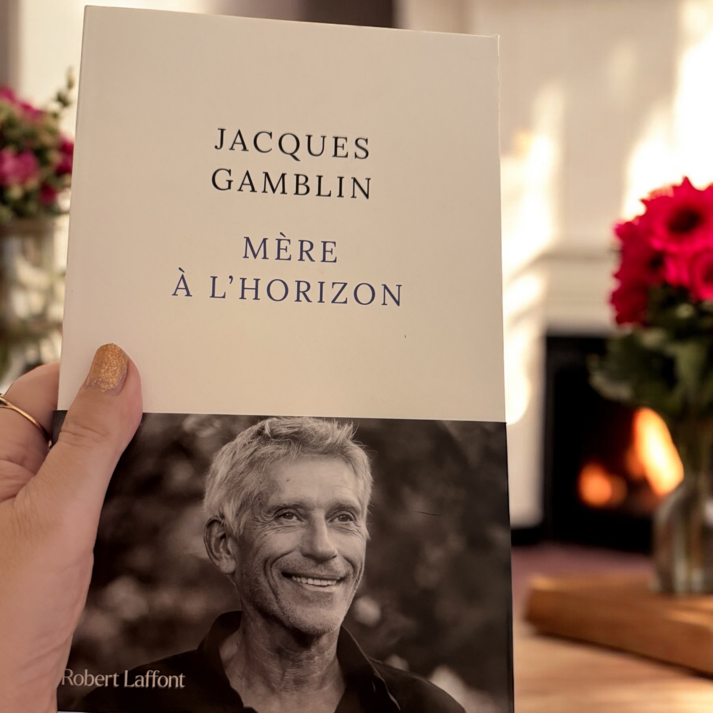 MÈRE À L’HORIZON / Jacques Gamblin / Robert Laffont 