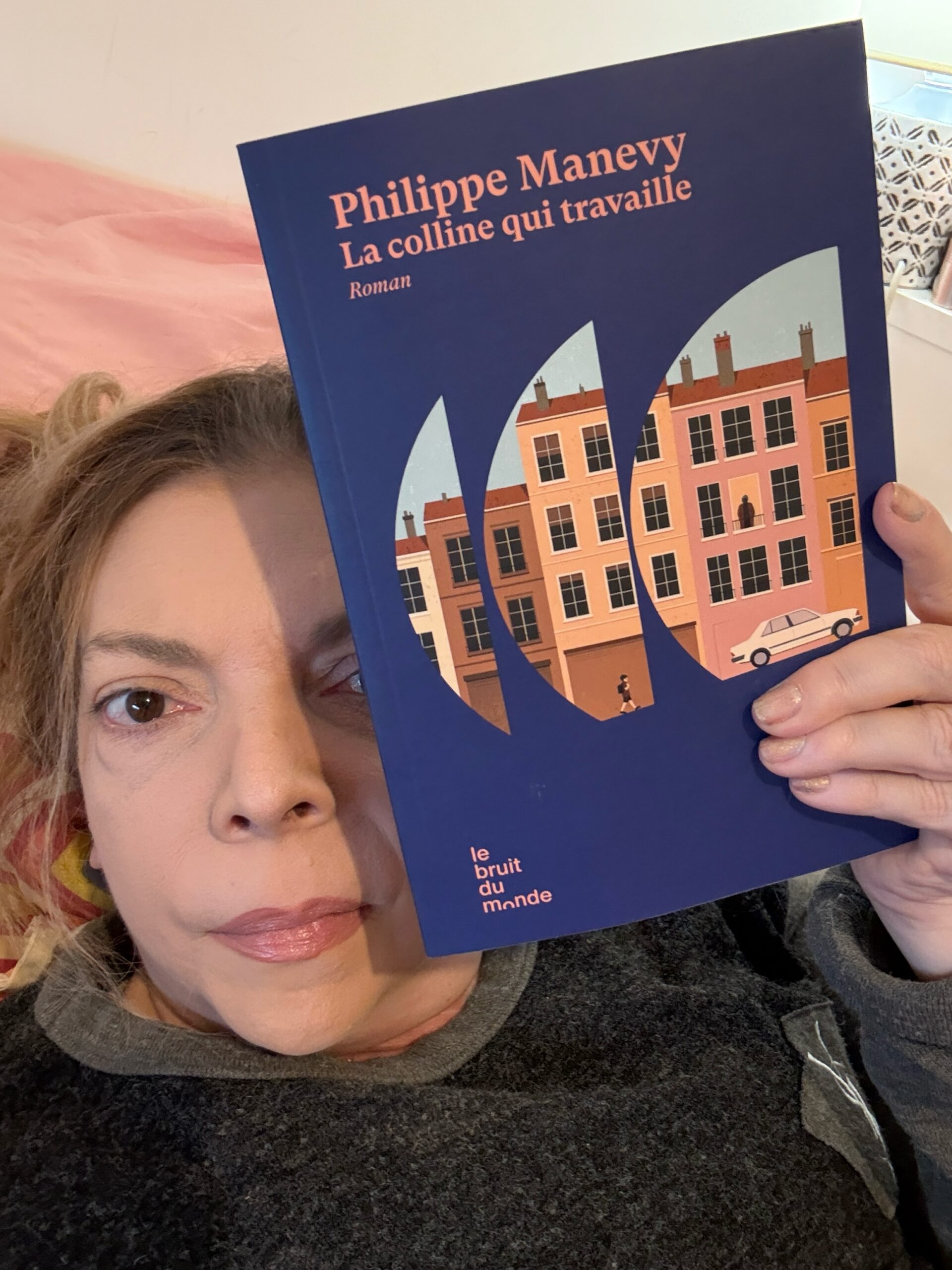 La colline qui travaille / Philippe Manevy / Le bruit du monde, Vies en Résistance : Les Voix de la Colline Ouvrière