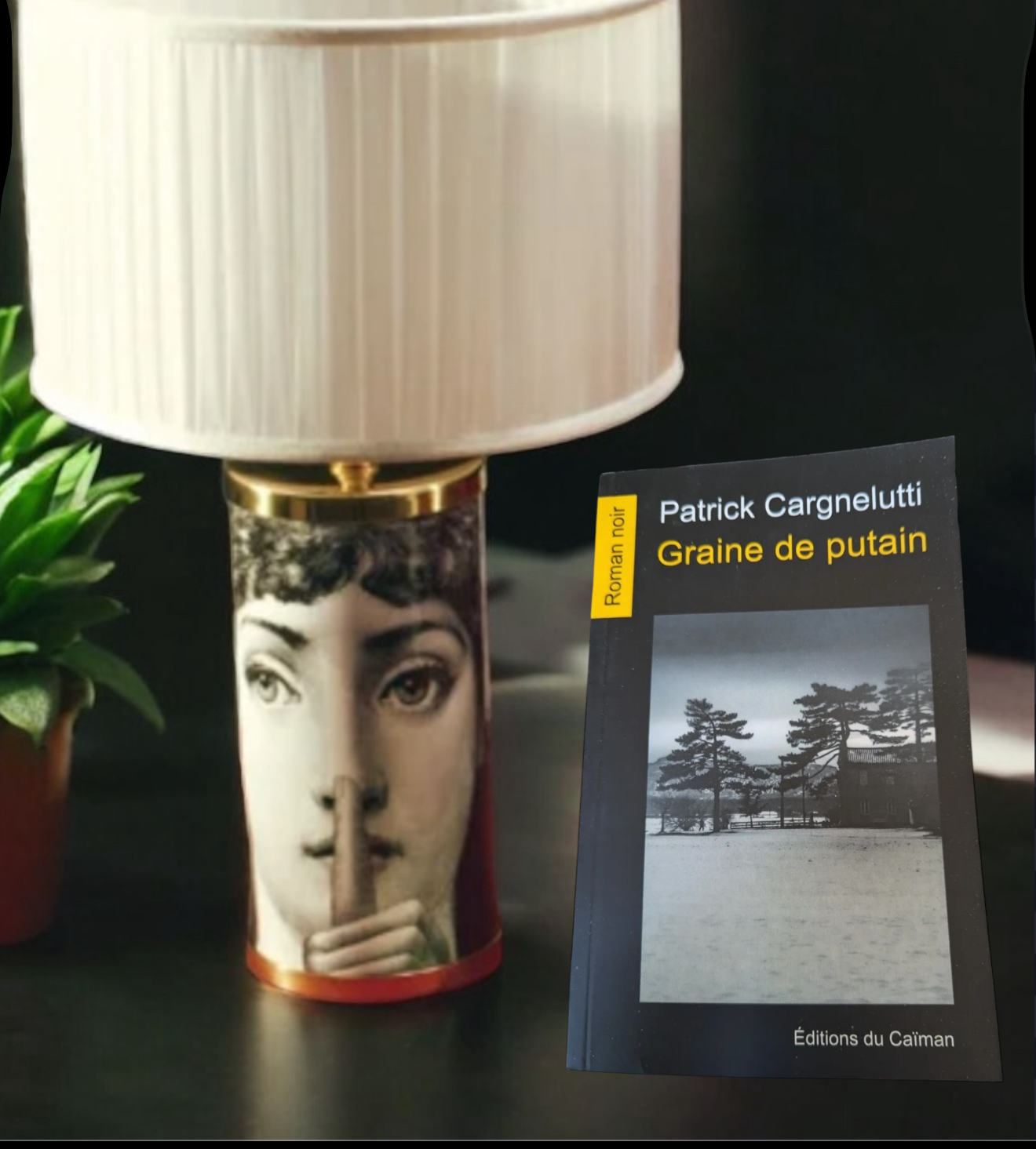 Graine de putain – Patrick Cargnelutti, Editions Du Caiman : Une traversée au cœur des silences familiaux