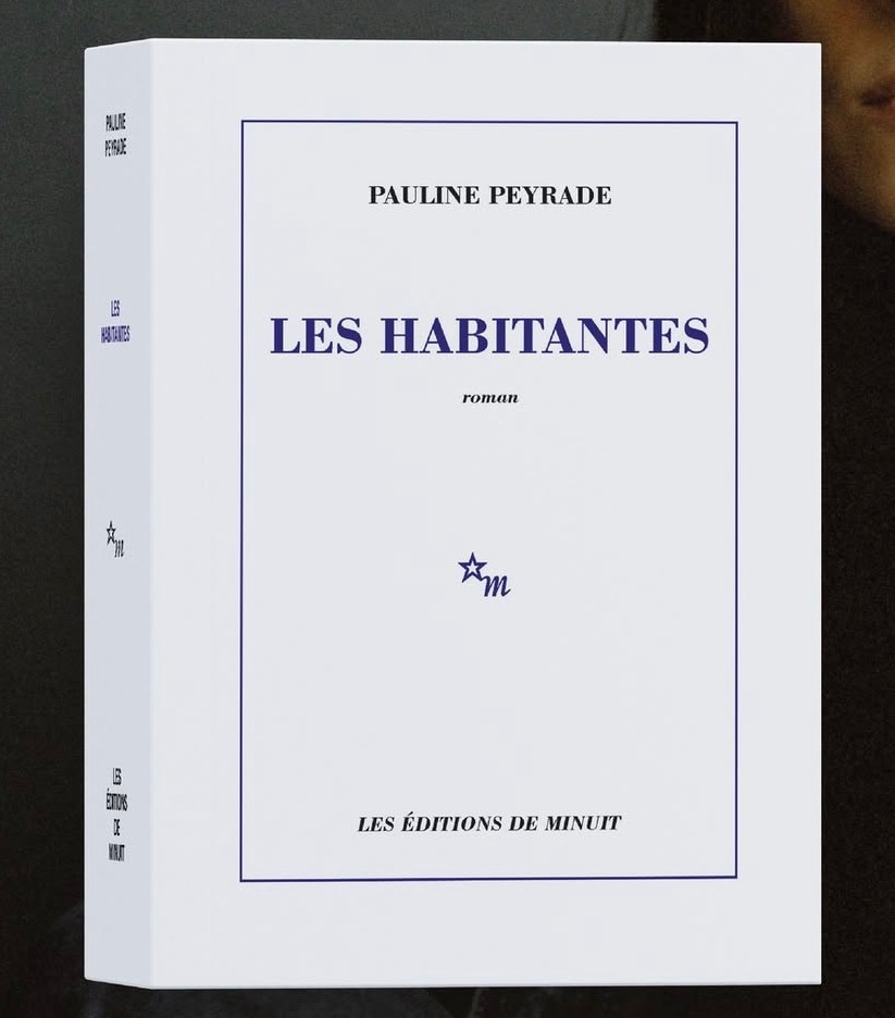 Les Habitantes / Les Éditions de Minuit / Pauline Peyrade